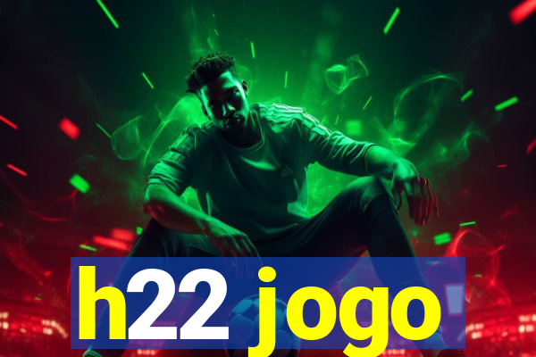 h22 jogo